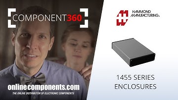 Component 360: Hammond Manufacturing 1455 Series Enclosures