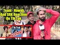 Tik tok ban ft amir siddique and srk  team nawab reaction on tik tok