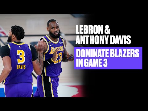 LeBron And Anthony Davis Handle Blazers In Game 3 | Game Highlights