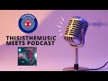 Thisisthemusic meets maze ep 63