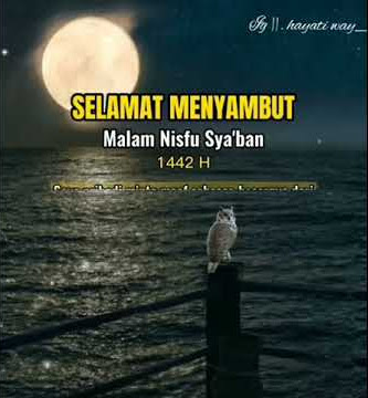 Story' wa selamat menyambut bulan sya'ban.