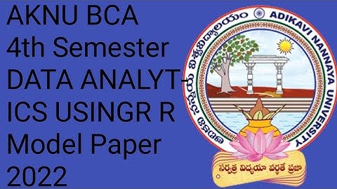 AKNU BCA 4th Semester DATA ANALYTICS USINGR R Model Paper 2022