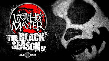 Lex The Hex Master - Raw Shit Featuring Monoxide (Twiztid) - The Black Season EP