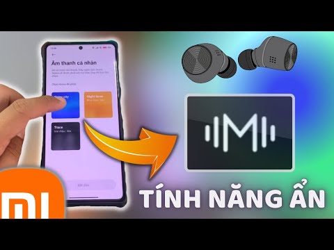 #1 Tùy Chỉnh Âm Thanh Cá Nhân Tai Nghe Trên Xiaomi | Tính Năng Ẩn Ít Người Dùng Mới Nhất