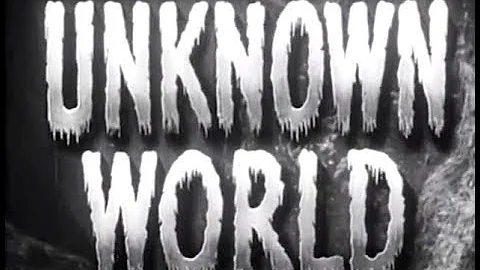 Sci-Fi Adventure Movie - Unknown World (1951)