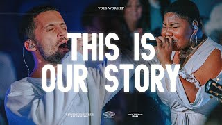 This Is Our Story — VOUS Worship (Live at Revival Worship Night)