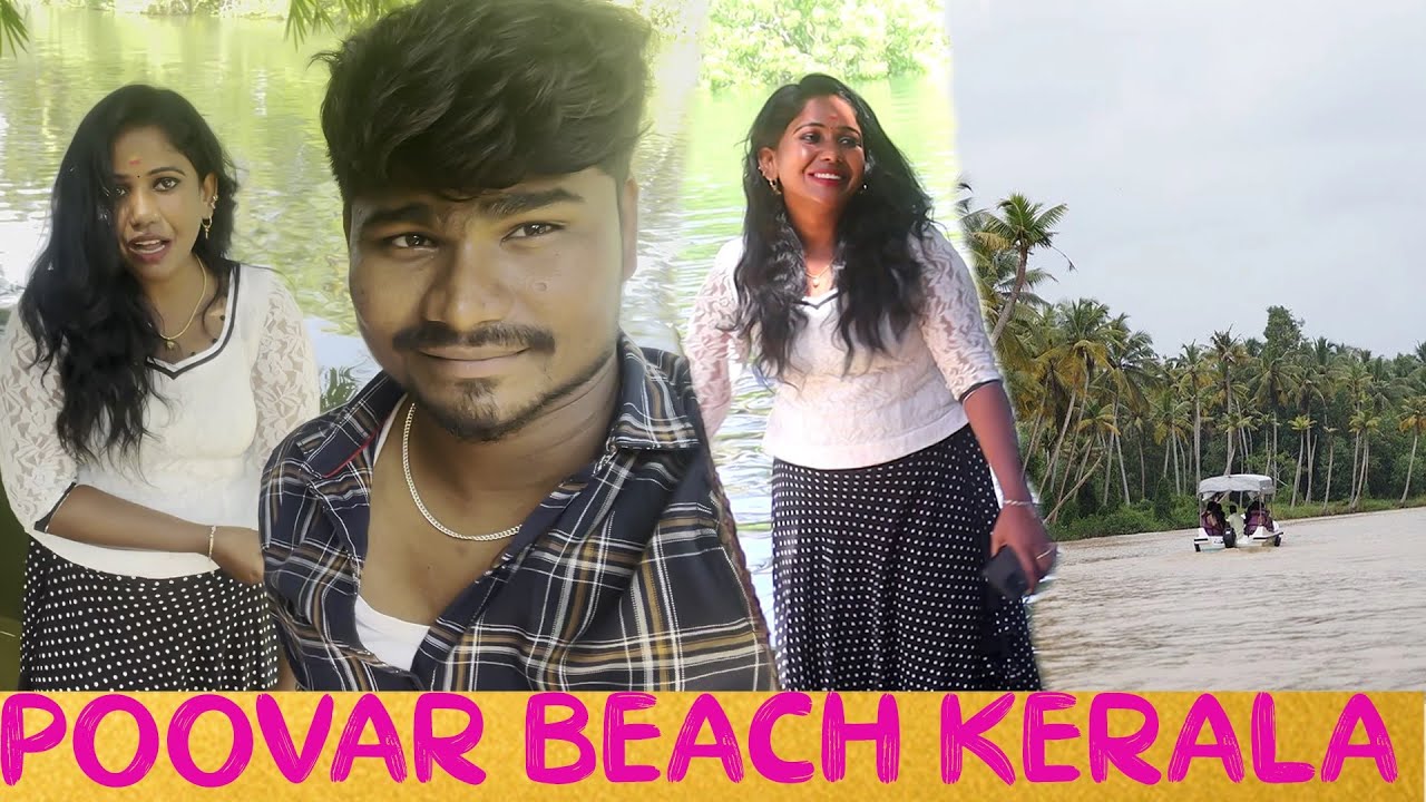 POOVAR BEACH KERALA | SAI MONI | LOVE PROPOSAL