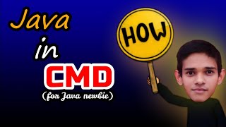 how to run java program in notepad and cmd (command prompt) | #java #cmd