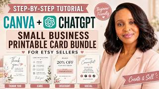 How to Make Small Business Printable Cards in Canva Using ChatGPT | Etsy Tutorial