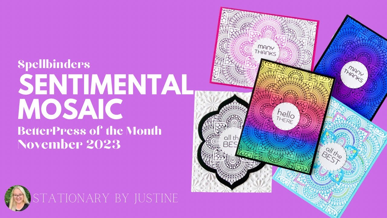 BetterPress of the Month | Sentimental Mosaic | Spellbinders November 2023 