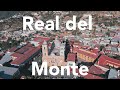 Real del Monte, Hidalgo. | Parroquia de nuestra señora del rosario.