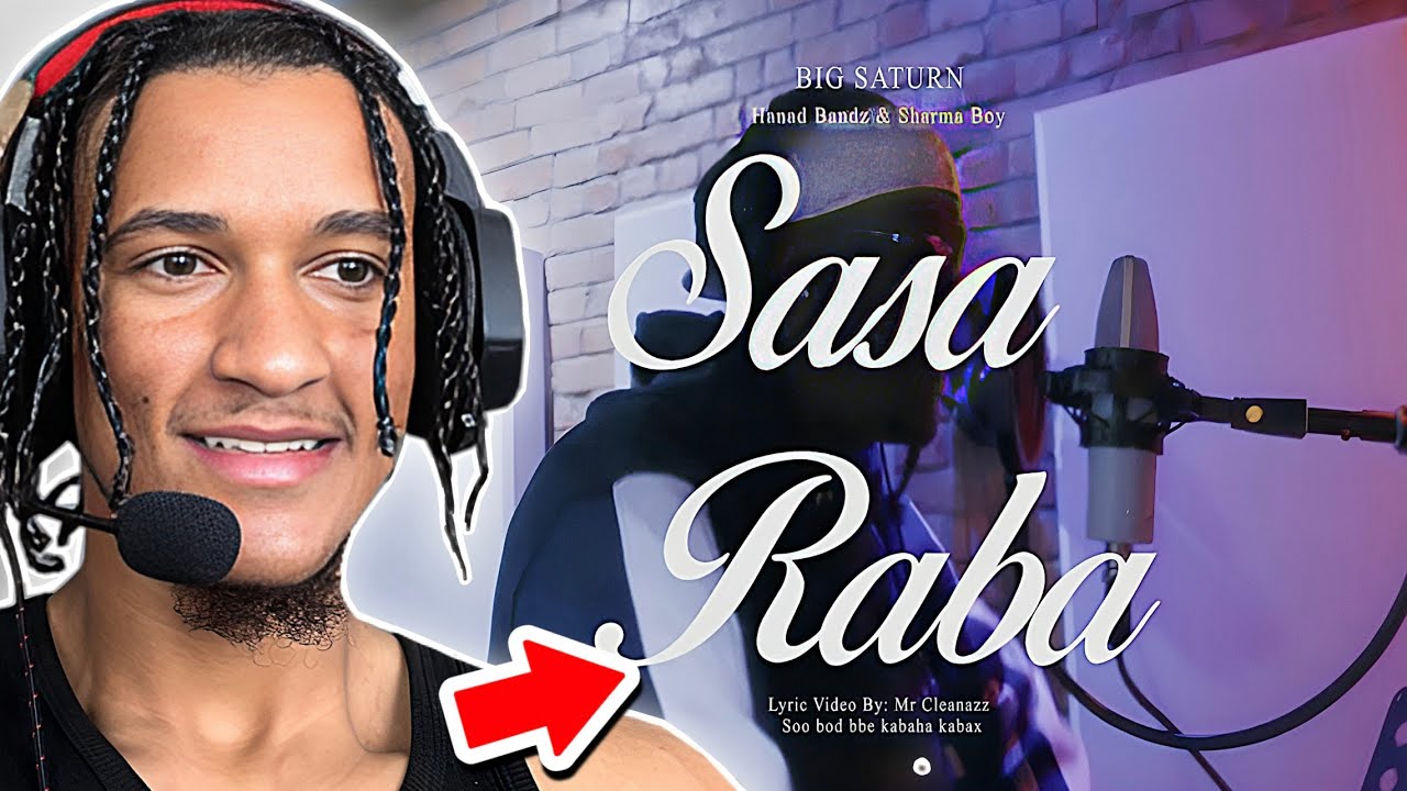 Big Saturn, Hanad Bandz & Sharma boy - Sasa Raba (Official Video) FULL REACTION!!