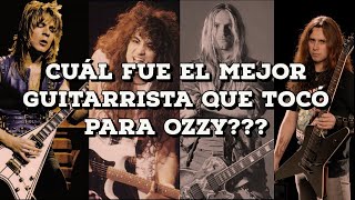 Quién fue el mejor guitarrista de Ozzy Osbourne???