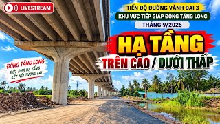 Tiến độ Hạ tầng đường Vành Đai 3 tiếp giáp khu đô thị Đông Tăng Long