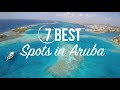 Travel to ARUBA's 7 Best Spots