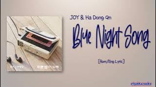 JOY & Ha Dong Qn - Blue Night Song (푸른 밤 이 노래) [Rom|Eng Lyric]