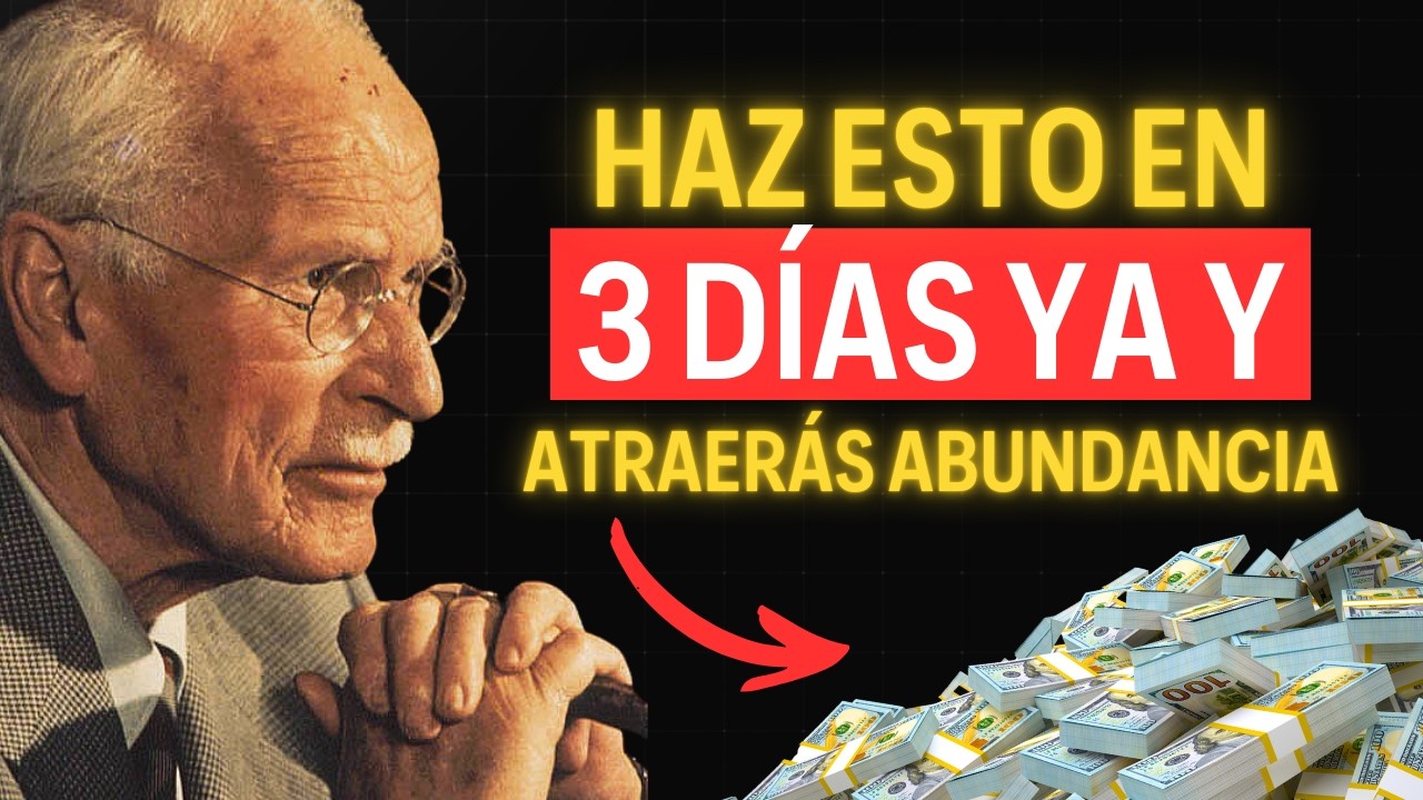 HAZ ESTO en 3 Días del 2026 y Atraerás ABUNDANCIA (Comprobado) | Carl Jung
