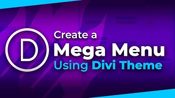 How to set up a Mega Menu using the Divi Theme