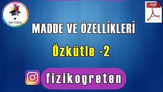 Özkütle Konu Anlatımı -2 Pdf Tyt Fizik