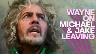 Wayne Coyne on Michael Ivins & Jake Ingalls leaving The Flaming Lips