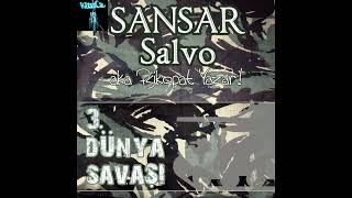 Sansar Salvo Ft Yener Çevik & Kin - Uyanmıyorlar