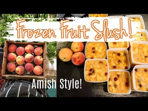 AMISH STYLE FROZEN FRUIT SLUSH | Refreshing Summer Frozen Dessert!