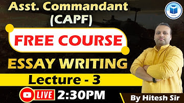 CAPF Assistant Commandant | Free Crash Course | Essay Writing | Class 3 | CivilsTap