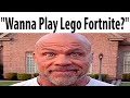 &quot;Wanna Play Lego Fortnite?&quot;