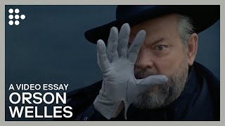 Video Essay: "Orson Welles: Who Is This Man?"