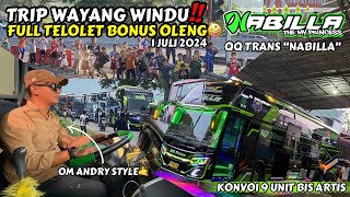 Trip Wayang Windu‼️QQ Trans “NABILLA” Full Telolet Menuju Pangalengan “Om Andry Style”🔥1 Juli 2024