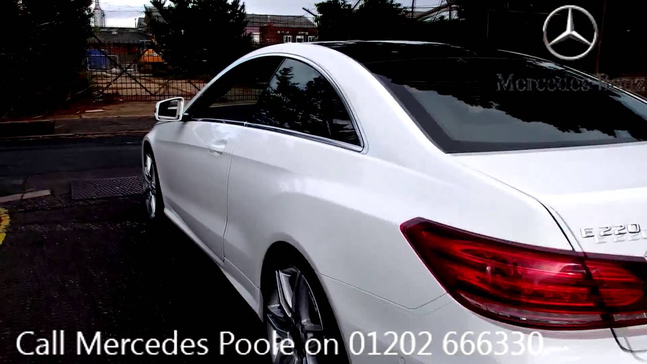 14 Mercedes Benz E Class Coupe Amg Sport 2 2l Polar White Hj14hgl For Sale At Mercedes Poole 1080p Youtube