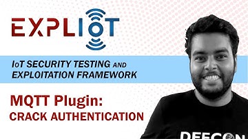 MQTT Plugin: Crack Authentication | EXPLIoT: IoT Security Testing and Exploitation Framework