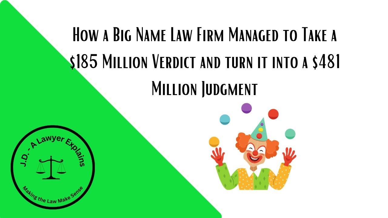 How A 185 Million Verdict Ballooned To 481 Million Due To Bad how-a-185-million-verdict-ballooned-to-481-million-due-to-bad