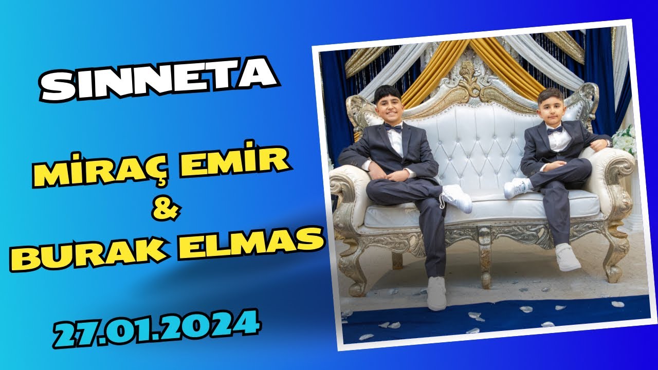 Sinneta - Miraç Emir & Burak ELMAS