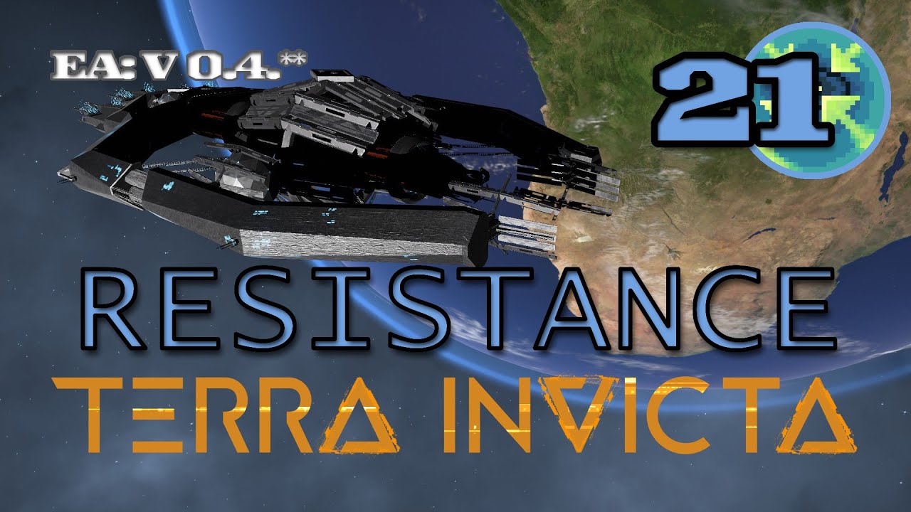 Terra Invicta | Resistance | E21