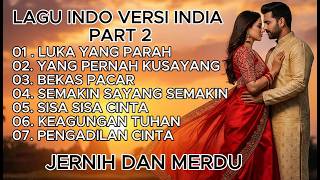 KUMPULAN SLOW INDIA PART 2 | COVER RAMS_STUDIO