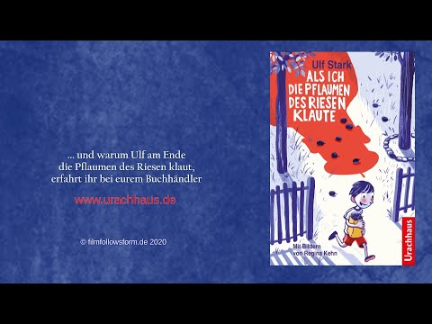 Buchtrailer: &quot;Als ich die Pflaumen des Riesen klaute&quot; von Ulf Stark und Regina Kehn