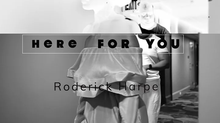 Here For You ( Official Music Video) - Roderick Ha...