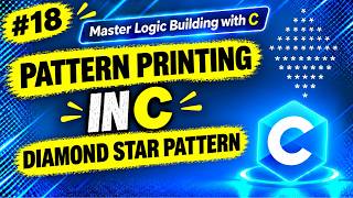 Full Pattern Printing in C | Diamond Star Pattern #7 | #18 News