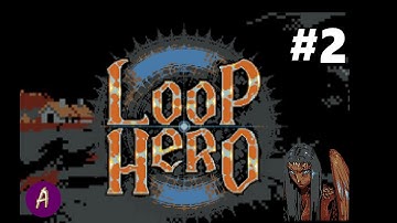 The Harpy - Loop Hero - Part 2