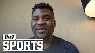 Francis Ngannou Says Stipe Miocic 'Most Dangerous' Heavyweight In UFC | TMZ Sports