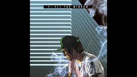 Hi-Rez - Type Of Guy