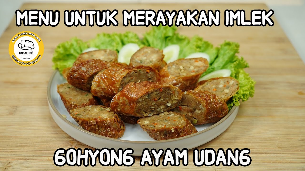 MENU INI COCOK UNTUK MERAYAKAN TAHUN BARU IMLEK BERSAMA KELUARGA GOHYONG AYAM UDANG