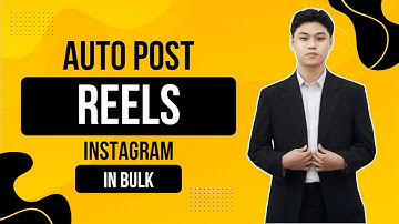 Auto Post Reels Instagram | Automactically Post Reels in Bulk