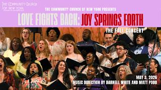 Love Fights Back: Joy Springs Forth - Full Concert