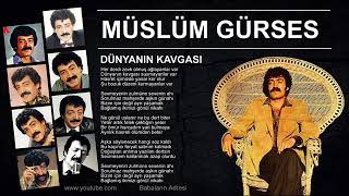 Müslüm Gürses - Dünyanın Kavgası Resimi