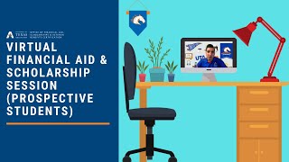 Virtual Financial Aid & Scholarship Session (Prospective Students)