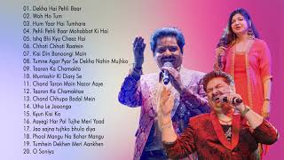 Romantic Hindi Songs Kumar Sanu Udit Narayan Sonu Nigam Alka Yagnik Old Hindi Songs Best Hindi Songs