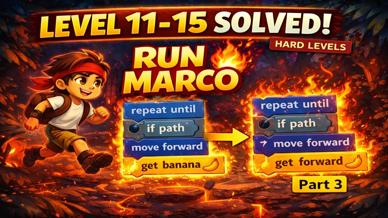 Run Marco || Level 11 to 15 solutions || Jungle theme || Coding for ...