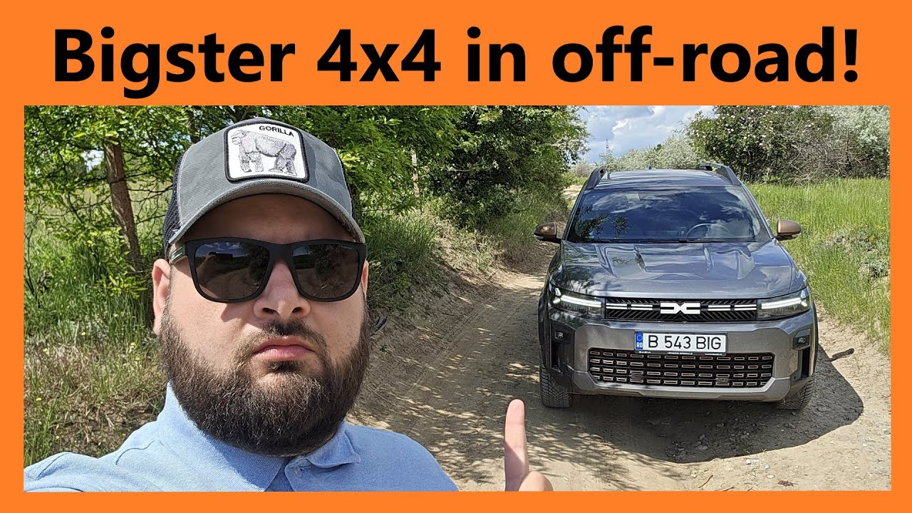 Bigster sau Duster? Ce alegi pentru drumuri accidentate? Am testat Bigster cu 4x4!